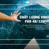 DJI Osmo Action 4 chất lượng video FHD 4K/120FPS