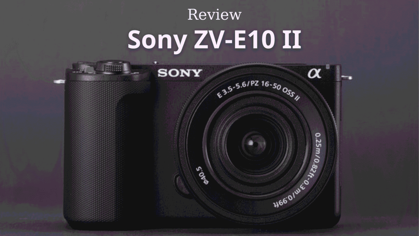 Review Sony ZV-E10 II