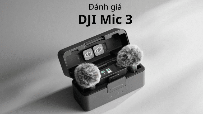 Đánh Giá DJI Mic 3