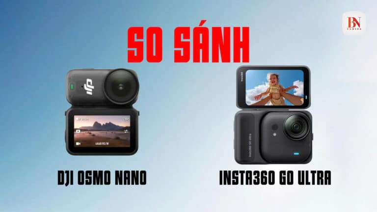 So Sánh DJI Osmo Nano vs Insta360 Go Ultra