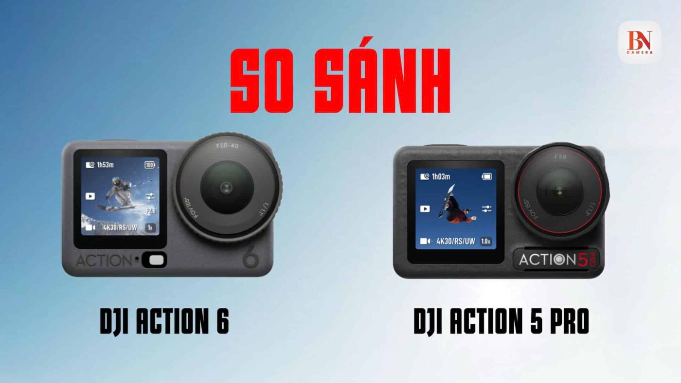 So sánh DJI Osmo Action 6 vs Action 5 Pro