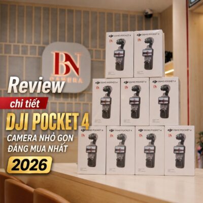 Review chi tiết DJI Pocket 4 camera nhỏ gọn đáng mua nhất 2026