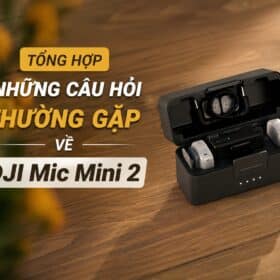 Câu Hỏi Thường Gặp Về DJI Mic Mini 2